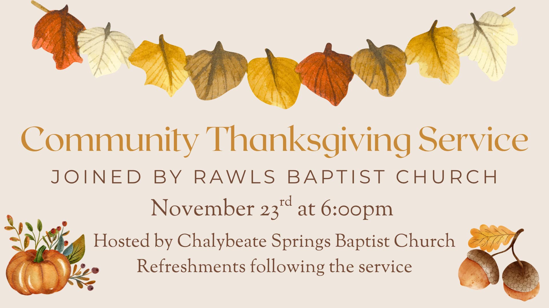 Thanksgiving Service - Rawls Baptist Church and Chalybeate Springs Baptist Church